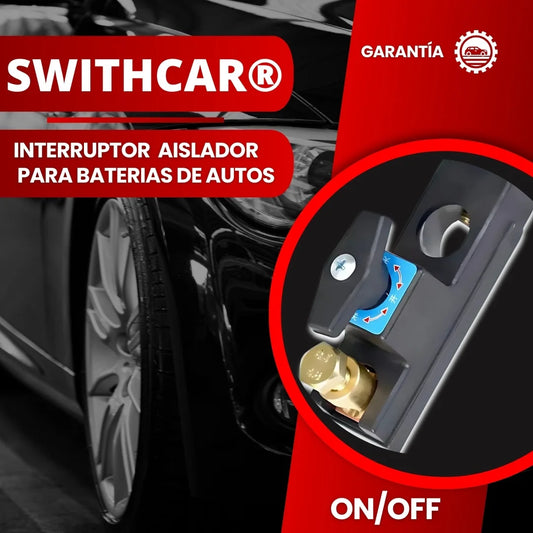 SWITHCAR® INTERRUPTOR AISLADOR  DE ENERGIA PARA BATERIAS DE AUTOS